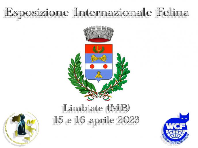 15 e 16 aprile 2023 Esposizione Internazionale Felina FIAF - WCF Limbiate (MB)