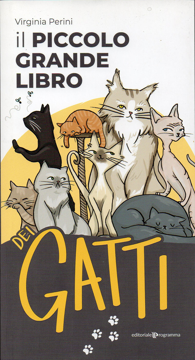Il piccolo grande libro dei gatti - Virginia Perini