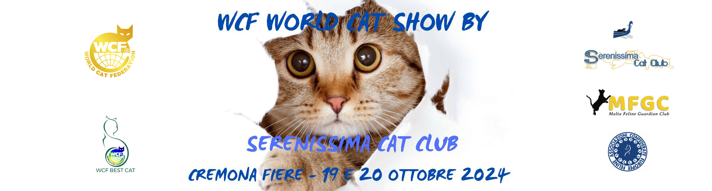 Esposizione Felina Mondiale 19 &20 ottobre 2024 Cremona