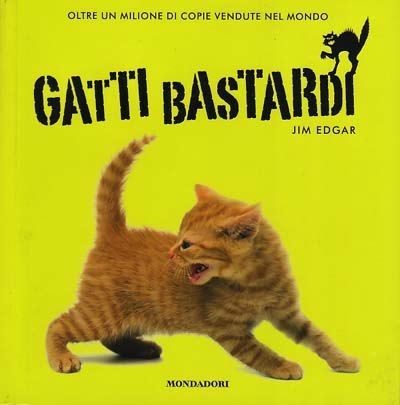 Gatti bastardi - Jim Edgar