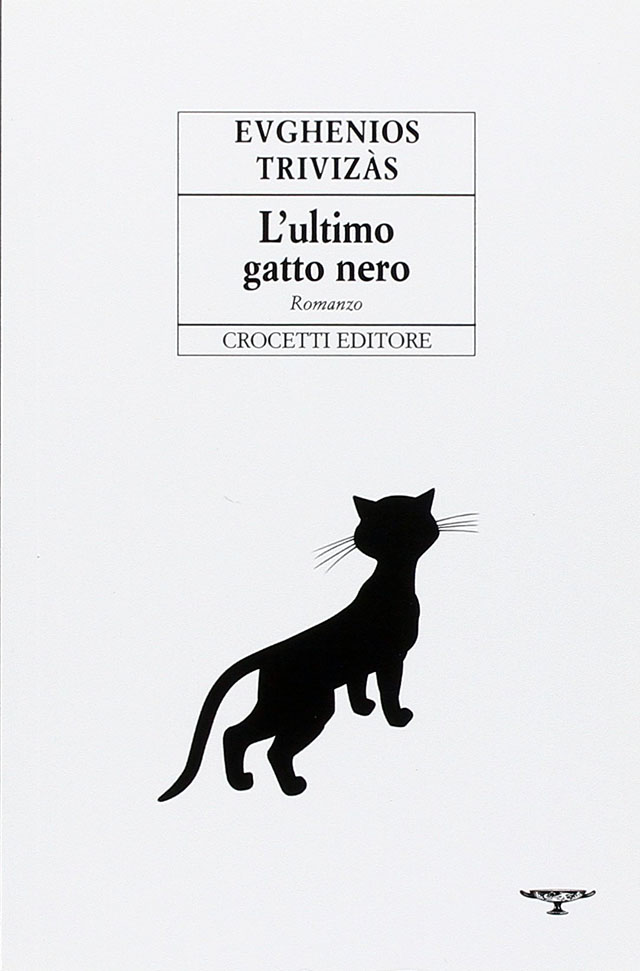 L'ultimo gatto nero - Evghenios Trivizàs